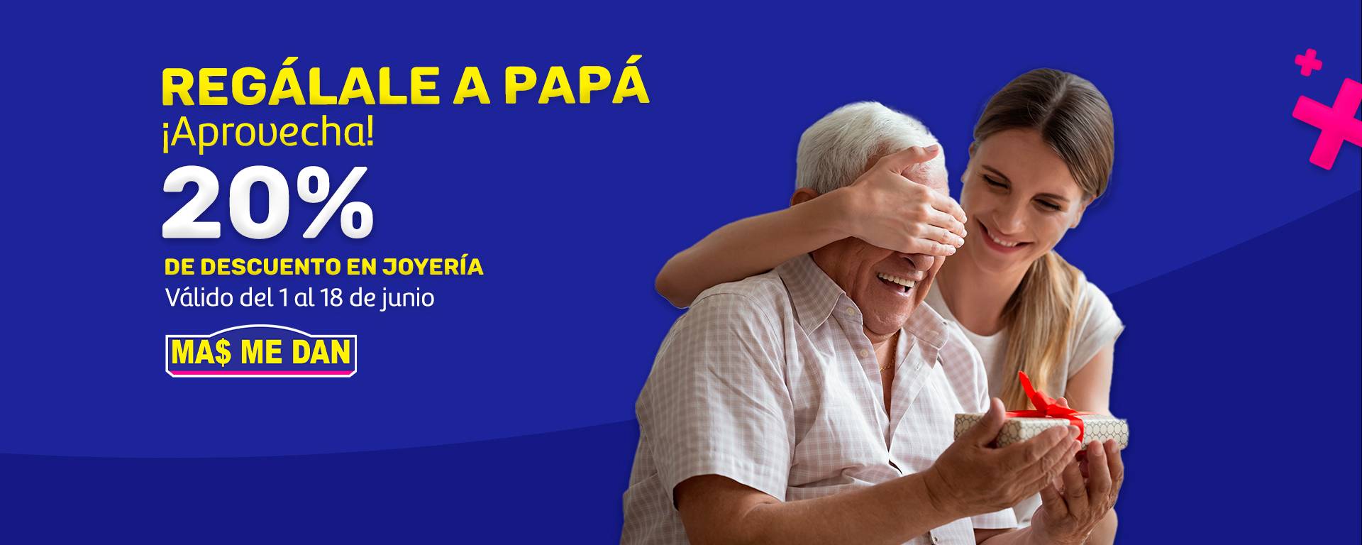 Promo Mas Me Dan Día del Padre